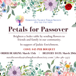 Petals for Passover 2026